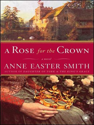 cover image of A Rose for the Crown